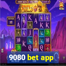 9080 bet app